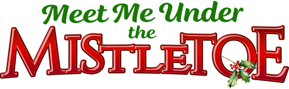 Meet Me Under the Mistletoe