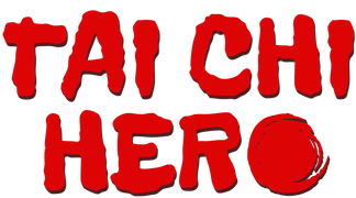 Tai Chi Hero (Dubbed)