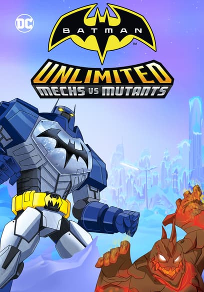 Batman Unlimited: Mechs vs. Mutants