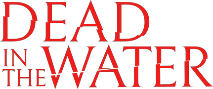 Dead in the Water