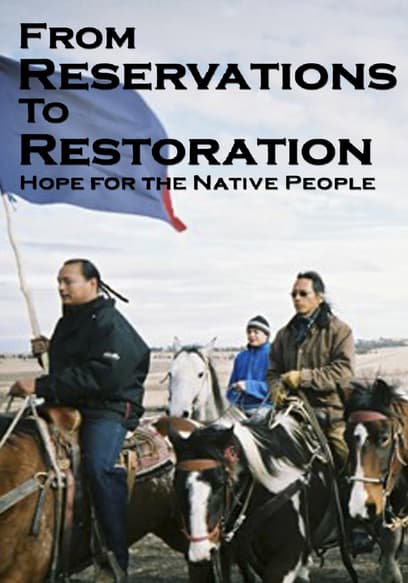 From Reservations to Restoration