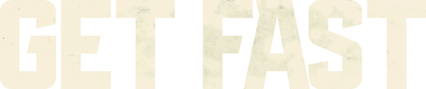 Get Fast