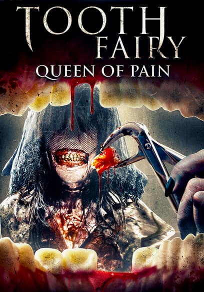 Tooth Fairy: Queen of Pain poster