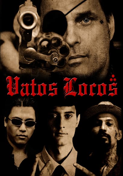 Vatos Locos poster