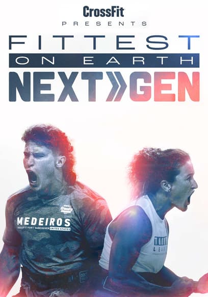 Fittest on Earth: Next Gen