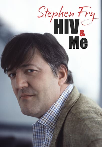 Stephen Fry: HIV & Me