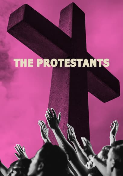The Protestants