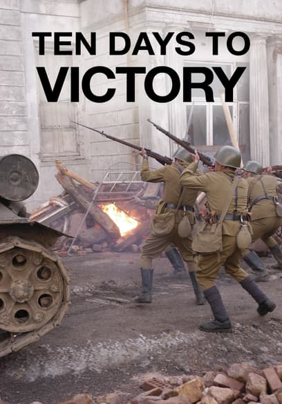 Ten Days to Victory