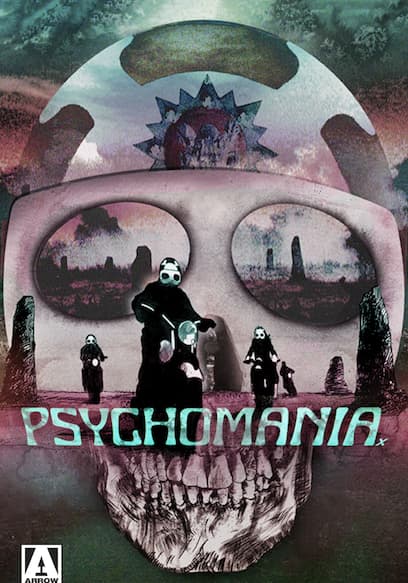 Psychomania