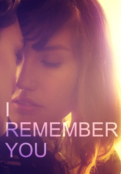 I Remember You