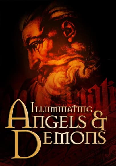 Illuminating Angels & Demons