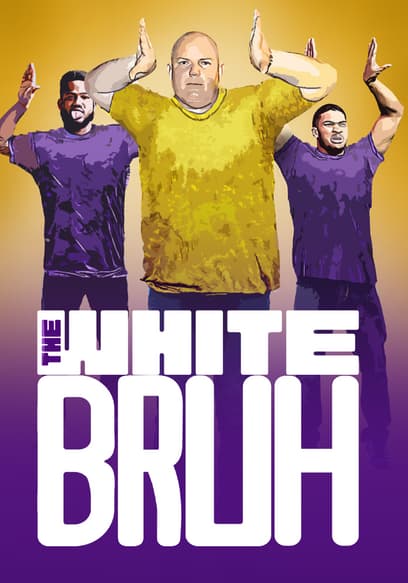 The White Bruh