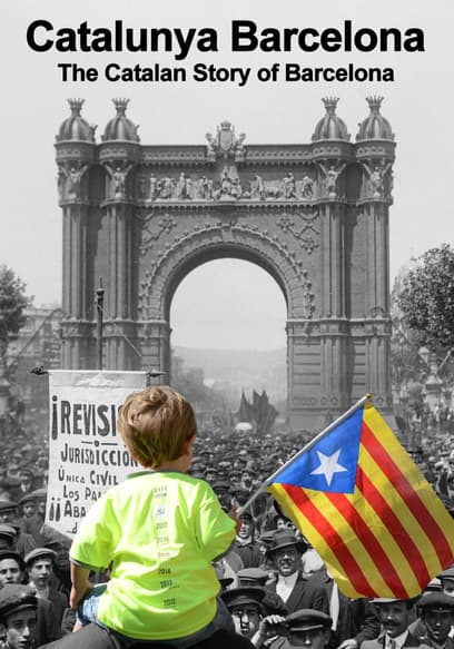 Catalunya Barcelona: The Catalan Story of Barcelona