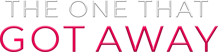 The One That Got Away