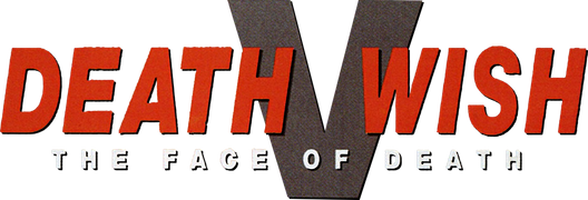 Death Wish V: The Face of Death