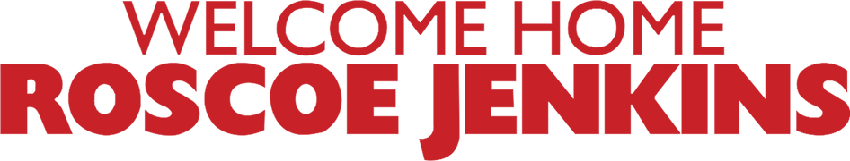 Welcome Home Roscoe Jenkins