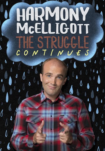Harmony McElligott: The Struggle Continues