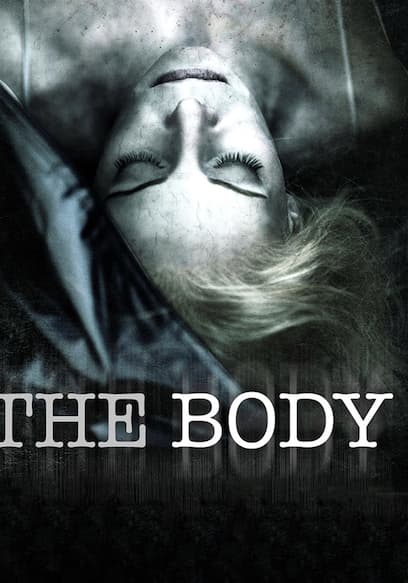 The Body