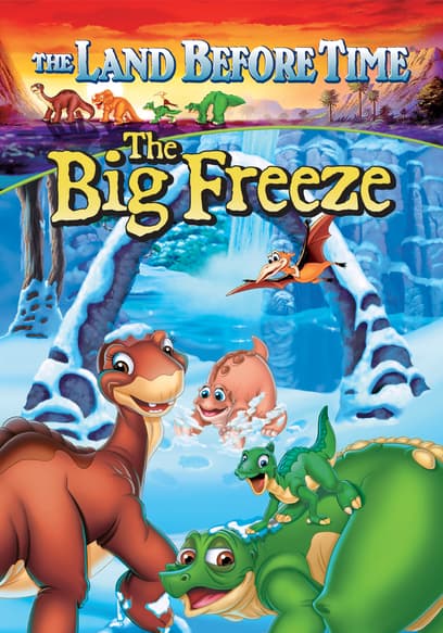 The Land Before Time: The Big Freeze