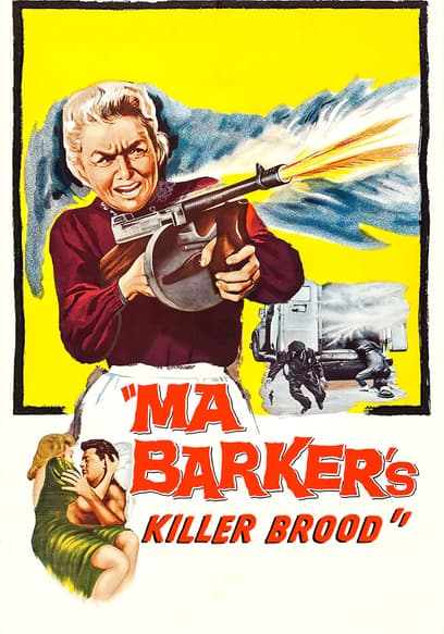 Ma Barker's Killer Brood