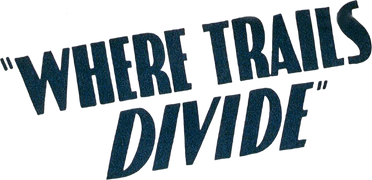 Where Trails Divide