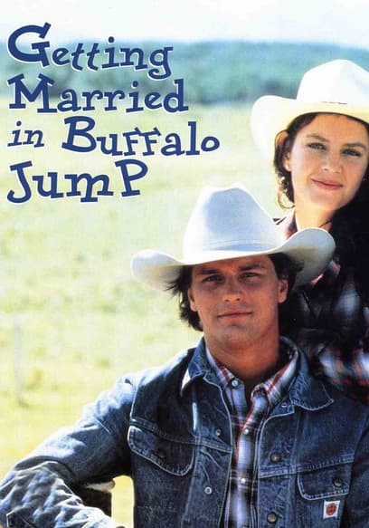 Getting Married in Buffalo Jump