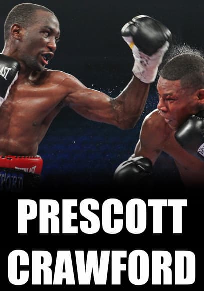 Boxing After Dark: Breidis Prescott vs. Terence Crawford