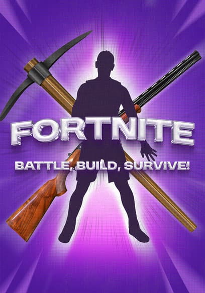 Fortnite: Battle, Build, Survive!