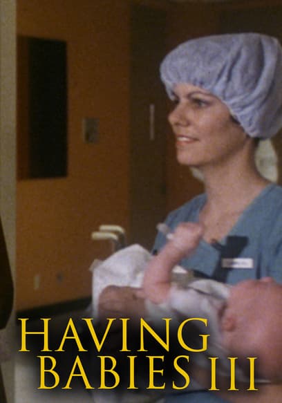 Having Babies III