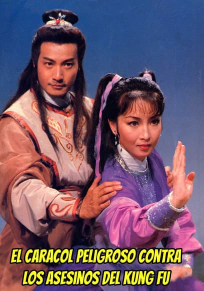 El Caracol Peligroso Contra Los Asesinos Del Kung Fu (Doblado)