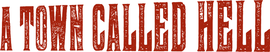 A Town Called Hell