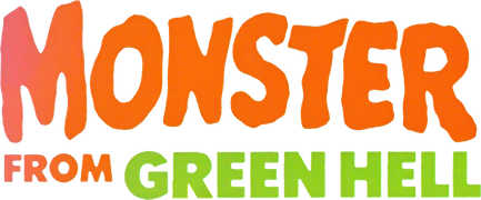 Monster From Green Hell