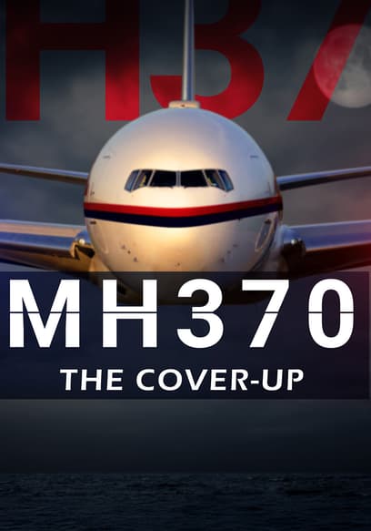MH370: The Cover-Up poster