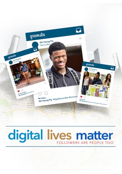 #DigitalLivesMatter