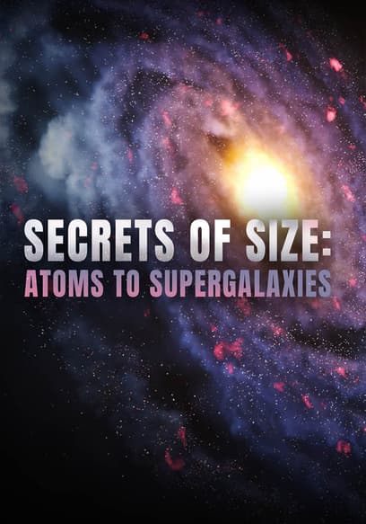 Secrets of Size: Atoms to Supergalaxies