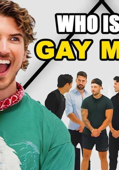 S01:E13 - Which of These Men Is SECRETLY Gay? Test Your GAYDAR! poster
