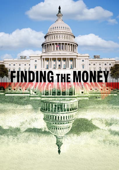 Finding the Money