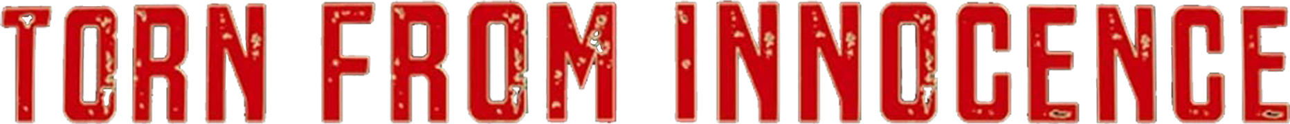 Torn From Innocence (Director's Cut)