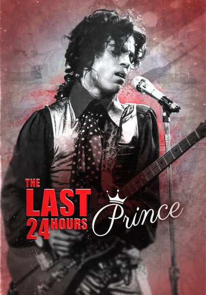 The Last 24 Hours: Prince