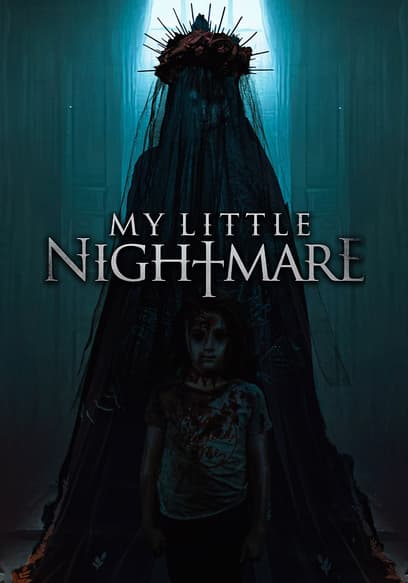 My Little Nightmare