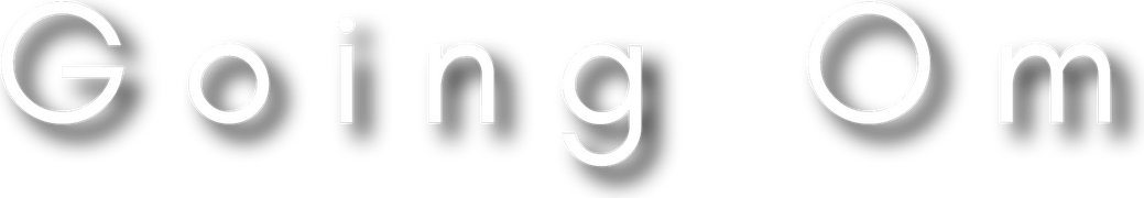 Going Om