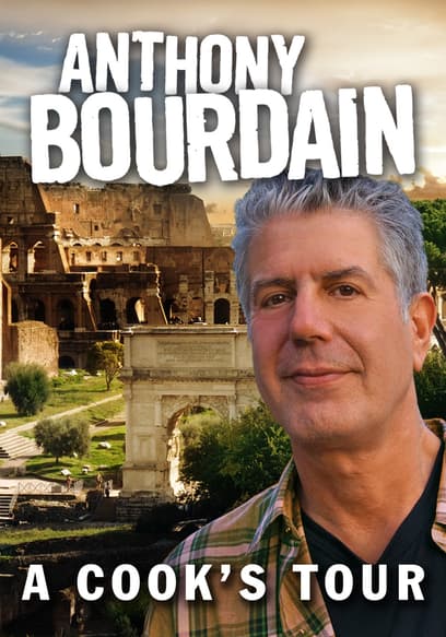 Anthony Bourdain: A Cook's Tour