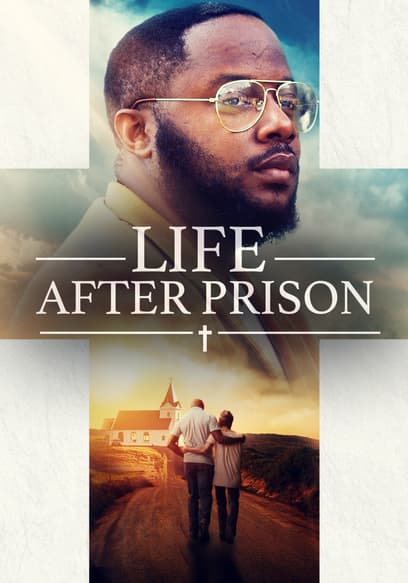 Life After Prison