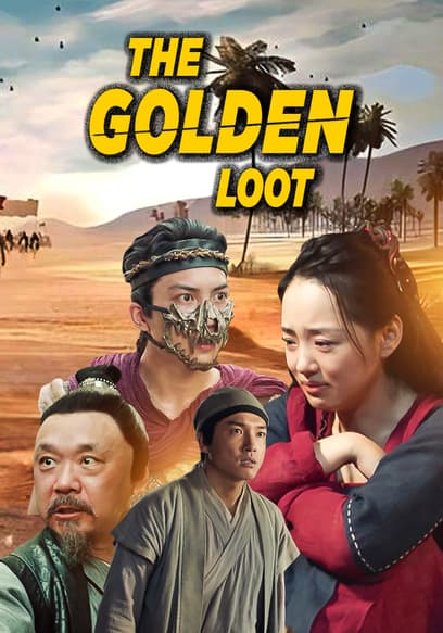 The Golden Loot poster