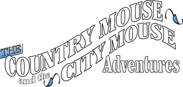 The Country Mouse and the City Mouse Adventures