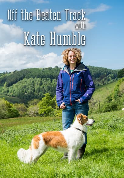 Off the Beaten Track with Kate Humble