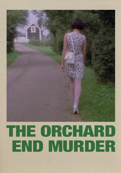 The Orchard End Murder