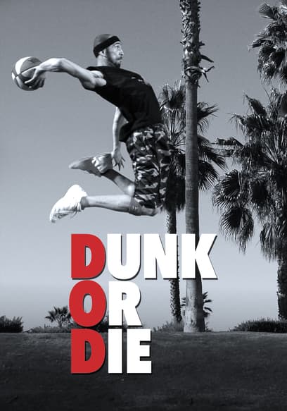 Dunk or Die