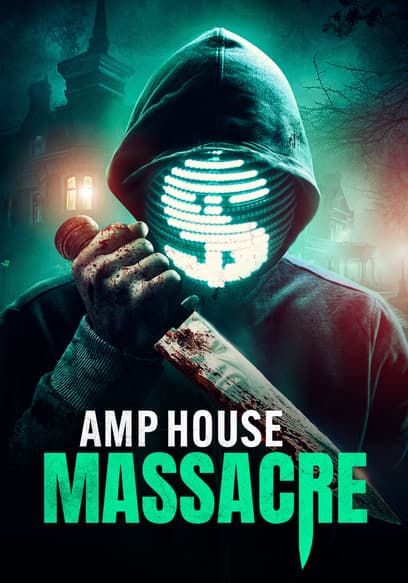 Amp House Massacre