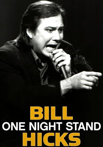 Bill Hicks: One Night Stand